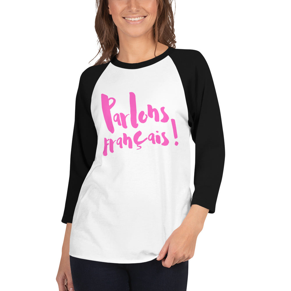 Parlons francais - 3/4 sleeve raglan shirt - PINK LINE