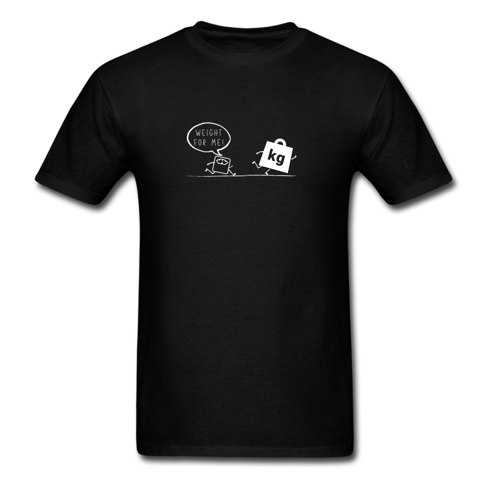 Weight for Me! - Unisex Classic Math and Science T-Shirt - black